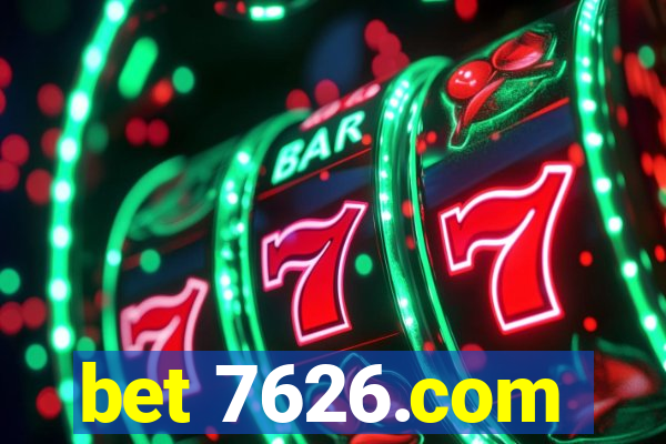 bet 7626.com